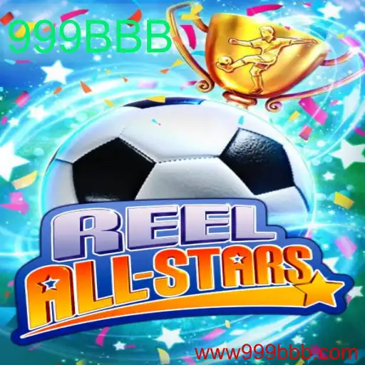 ReelAllStars: Uma Imersão no Universo dos Jogos Modernos com 999BBB