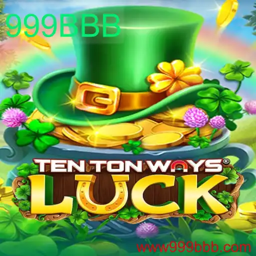 Explorando o Mundo Fascinante de TenTonWaysLuck: Um Jogo de Estratégia e Sorte